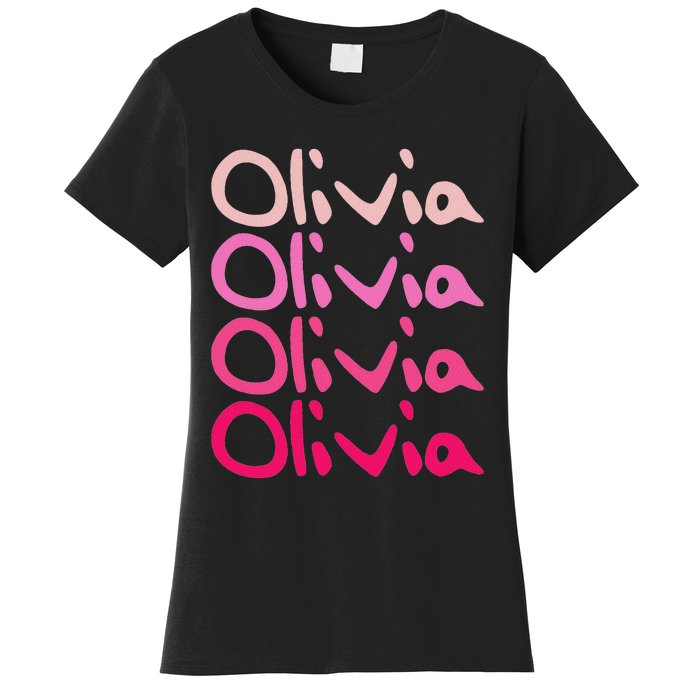 Olivia First Name D Boy Girl Baby Birth Day Women's T-Shirt