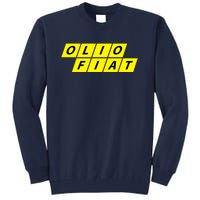 Olio Fiat Tall Sweatshirt