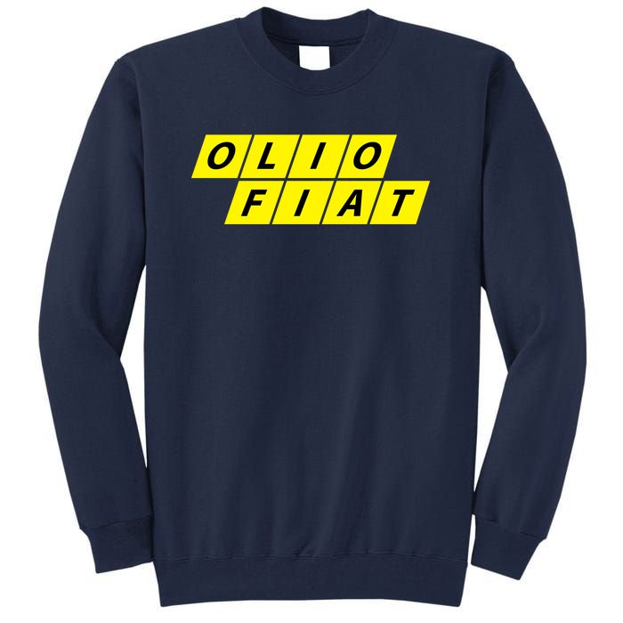 Olio Fiat Tall Sweatshirt