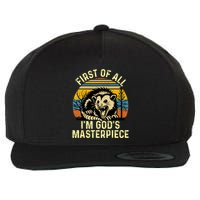 Opossum First Of All IM GodS Masterpiece Wool Snapback Cap