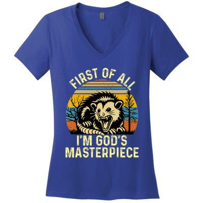 Opossum First Of All IM GodS Masterpiece Women's V-Neck T-Shirt