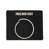 Ocd Free Ocd Test Funny Ocd Mousepad