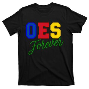 Oes Forever Order Of The Eastern Star Sisters MotherS Day T-Shirt