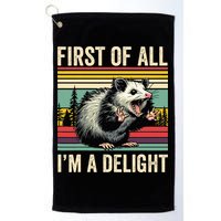 Opossum First Of All Im A Delight Possum Golf Towel