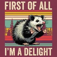 Opossum First Of All Im A Delight Possum 16oz Travel Tumbler
