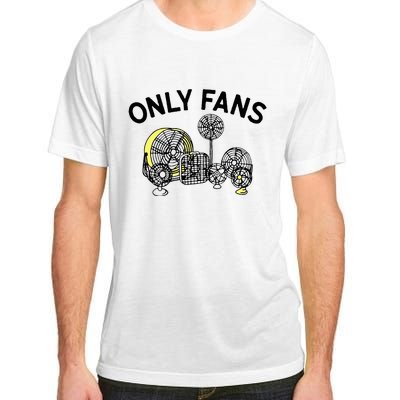 Only Fans Adult ChromaSoft Performance T-Shirt