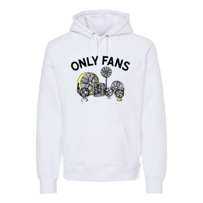 Only Fans Premium Hoodie