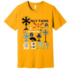 Only Fans Premium T-Shirt