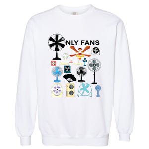 Only Fans Garment-Dyed Sweatshirt