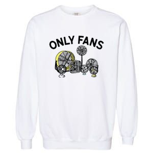 Only Fans Garment-Dyed Sweatshirt