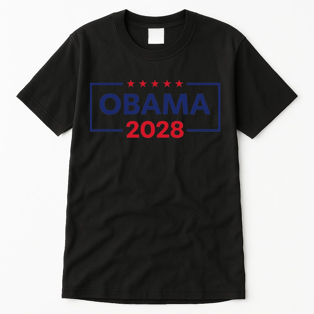 Obama For President 2028 Obama 2028 Tall T-Shirt