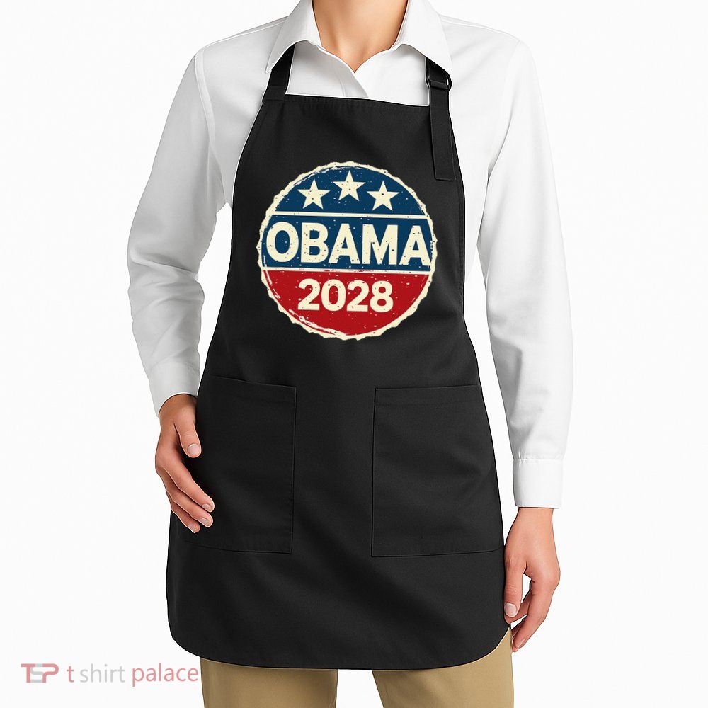 Obama For President 2028 Obama 2028 Apron