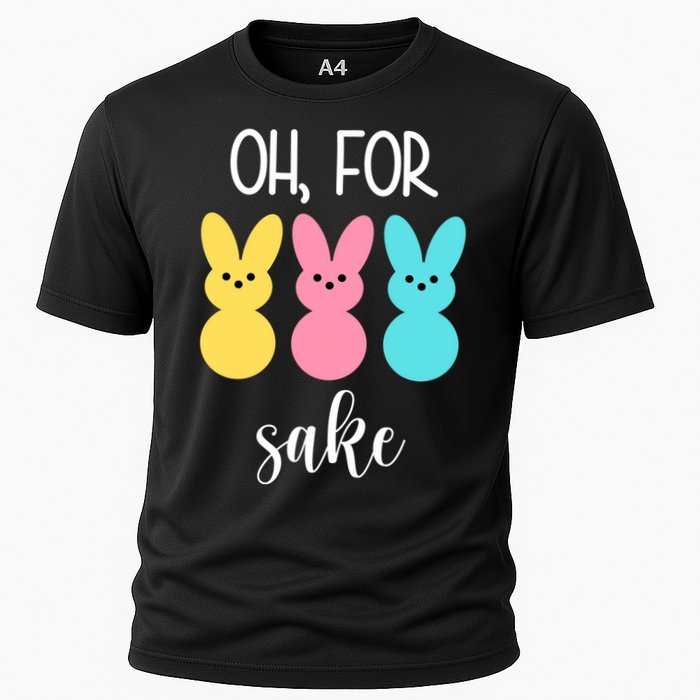 Oh For Peeps Sake Easter Funny Cute Cooling Performance Crew T-Shirt