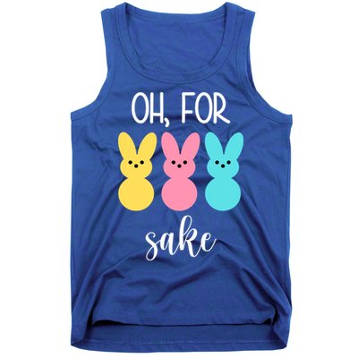 Oh For Peeps Sake Easter Funny Cute Tank Top