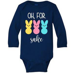 Oh For Peeps Sake Easter Funny Cute Baby Long Sleeve Bodysuit