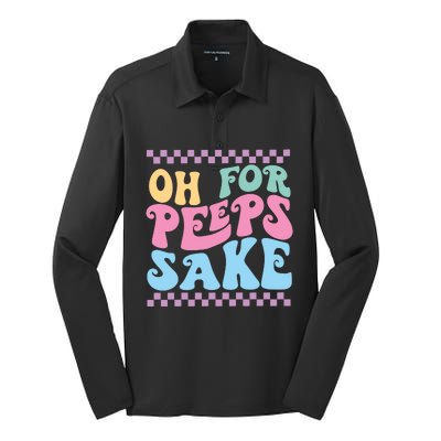 Oh For Peeps Sake Happy Easter Silk Touch Performance Long Sleeve Polo