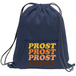 Oktoberfest Funny Prost Sweatshirt Cinch Pack Bag