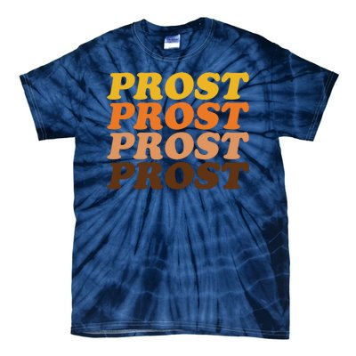 Oktoberfest Funny Prost Tie-Dye T-Shirt