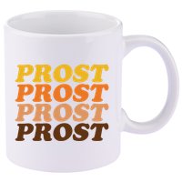 Oktoberfest Funny Prost 11oz C Handle Ceramic Mug