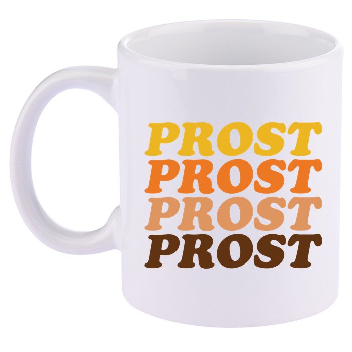 Oktoberfest Funny Prost 11oz C Handle Ceramic Mug