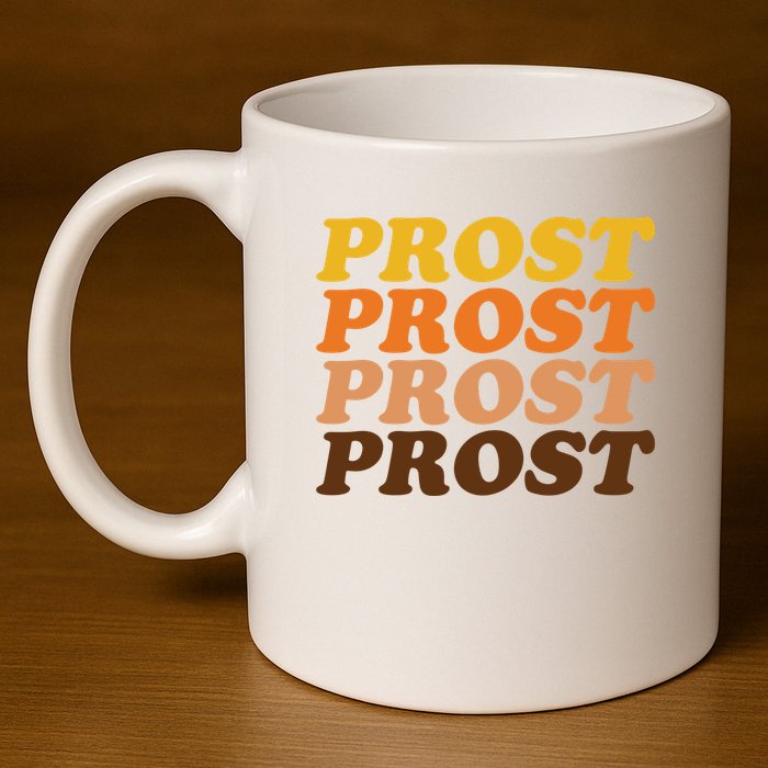 Oktoberfest Funny Prost 11oz C Handle Ceramic Mug