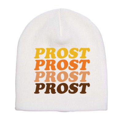Oktoberfest Funny Prost Short Acrylic Beanie