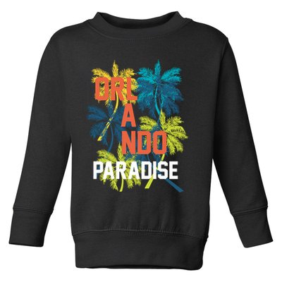 Orlando Florida Paradise Toddler Sweatshirt