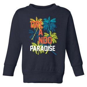 Orlando Florida Paradise Toddler Sweatshirt