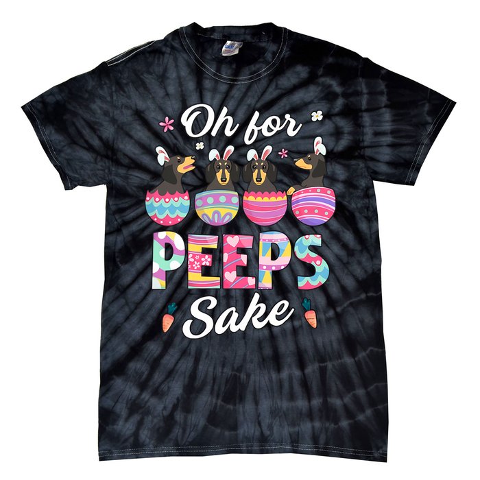 Oh For Peepss Sake Dachshund Easter Daschund Bunny Doxi Dog Tie-Dye T-Shirt