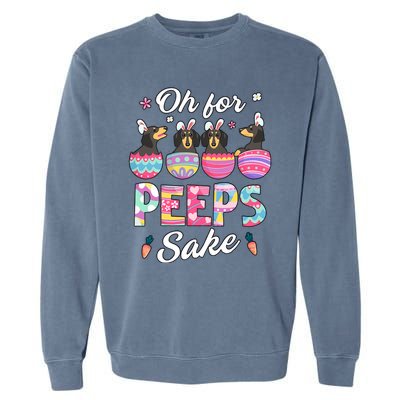 Oh For Peepss Sake Dachshund Easter Daschund Bunny Doxi Dog Garment-Dyed Sweatshirt