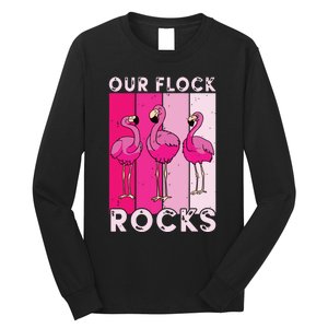 Our Flock Rocks For Man Woman Long Sleeve Shirt