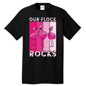 Our Flock Rocks For Man Woman Tall T-Shirt