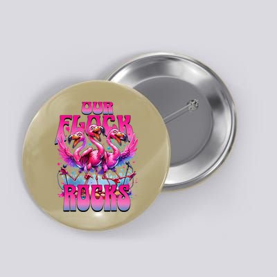 Our Flock Rocks Funny Flamingos Vacation Family Friends Button