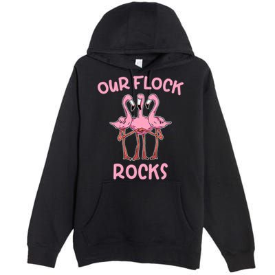 Our Flock Rocks Flamingo Matching Family Vacation Group Gift Premium Pullover Hoodie