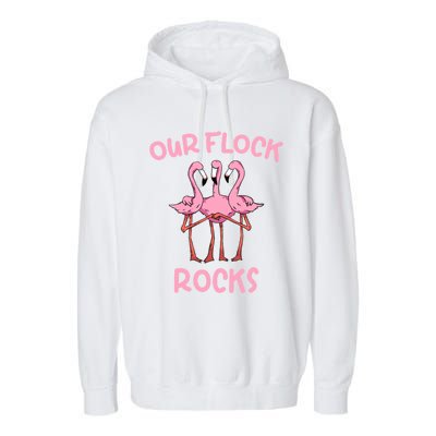 Our Flock Rocks Flamingo Matching Family Vacation Group Gift Garment-Dyed Fleece Hoodie