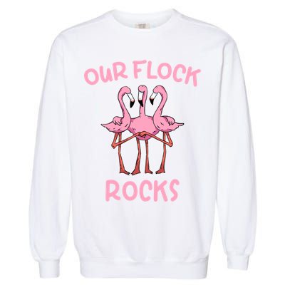 Our Flock Rocks Flamingo Matching Family Vacation Group Gift Garment-Dyed Sweatshirt