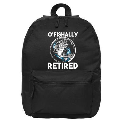 O Fishally Retired Retirement Retiree Fishing Fisher 16 in Basic Backpack
