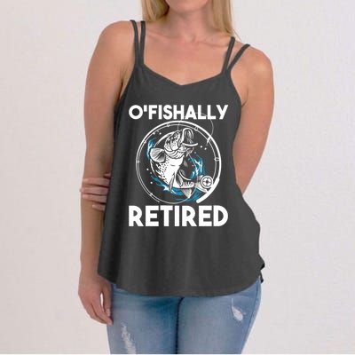 O Fishally Retired Retirement Retiree Fishing Fisher Women's Strappy Tank