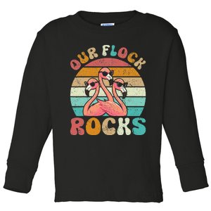 Our Flock Rocks Flamingo Matching Family Toddler Long Sleeve Shirt