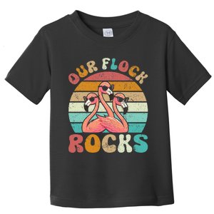 Our Flock Rocks Flamingo Matching Family Toddler T-Shirt