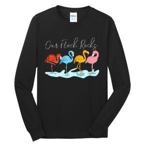 Our Flock Rocks Flamingos Lover Family Tall Long Sleeve T-Shirt