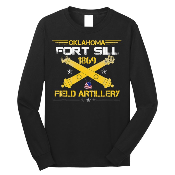 OKLAHOMA FORT SILL 1869 FIELD ARTILLERY Long Sleeve Shirt