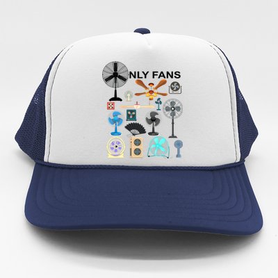 Only Fan Set Funny Ventilators And Fans Trucker Hat