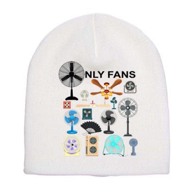 Only Fan Set Funny Ventilators And Fans Short Acrylic Beanie