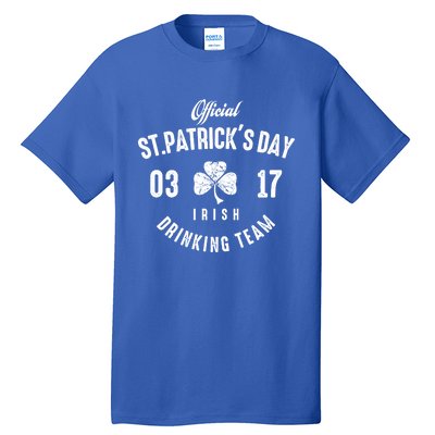 Official Funny St Patrick's Day Irish Ing Team Gift Tall T-Shirt