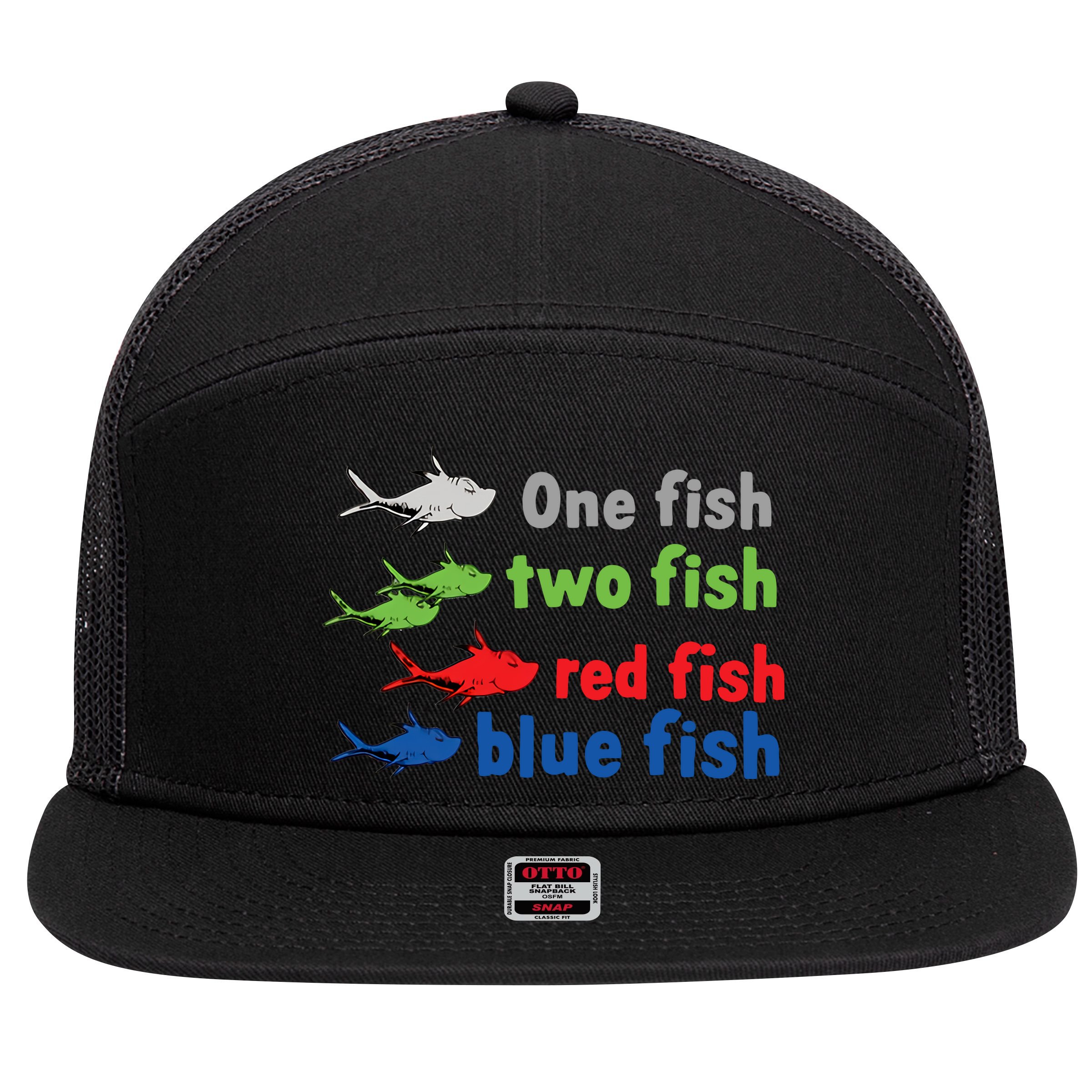One Fish Two Fish Red Fish Blue Fish Teacher Reading Week 7 Panel Mesh Trucker Snapback Hat