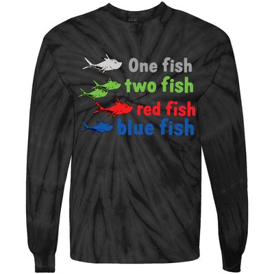 One Fish Two Fish Red Fish Blue Fish Teacher Reading Week Tie-Dye Long Sleeve Shirt