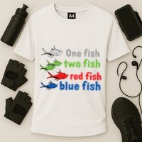 One Fish Two Fish Red Fish Blue Fish Teacher Reading Week Performance Shirt