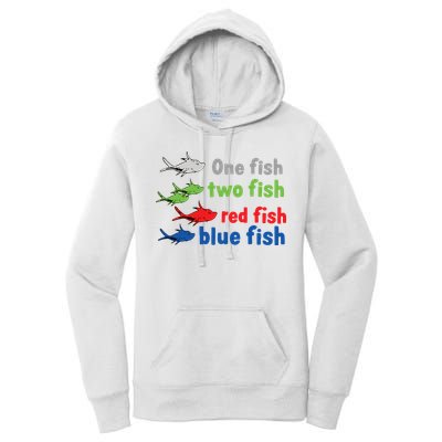 One Fish Two Fish Red Fish Blue Fish Teacher Reading Week Women's Pullover Hoodie