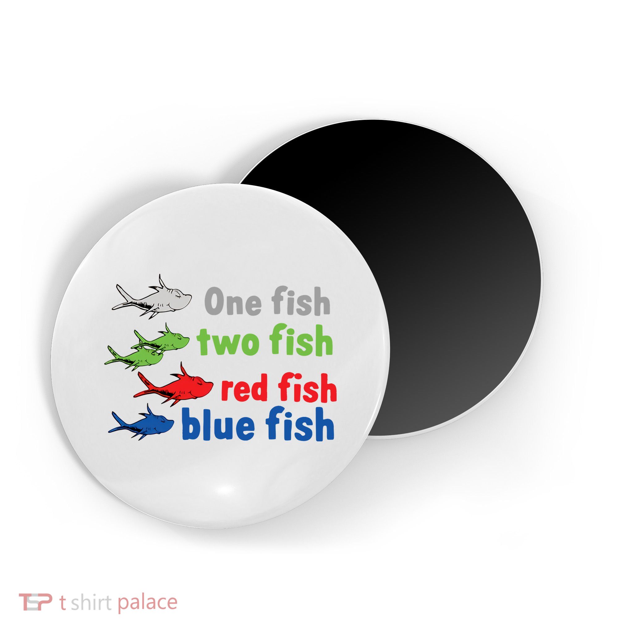 One Fish Two Fish Red Fish Blue Fish Teacher Reading Week Magnet